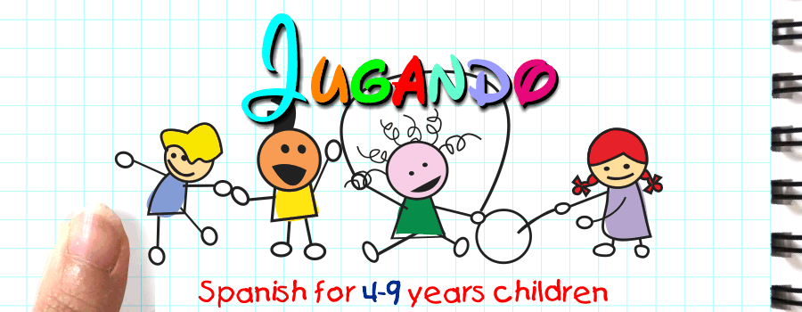JUGANDO FOR CHILDREN 4-9 YEARS OLD